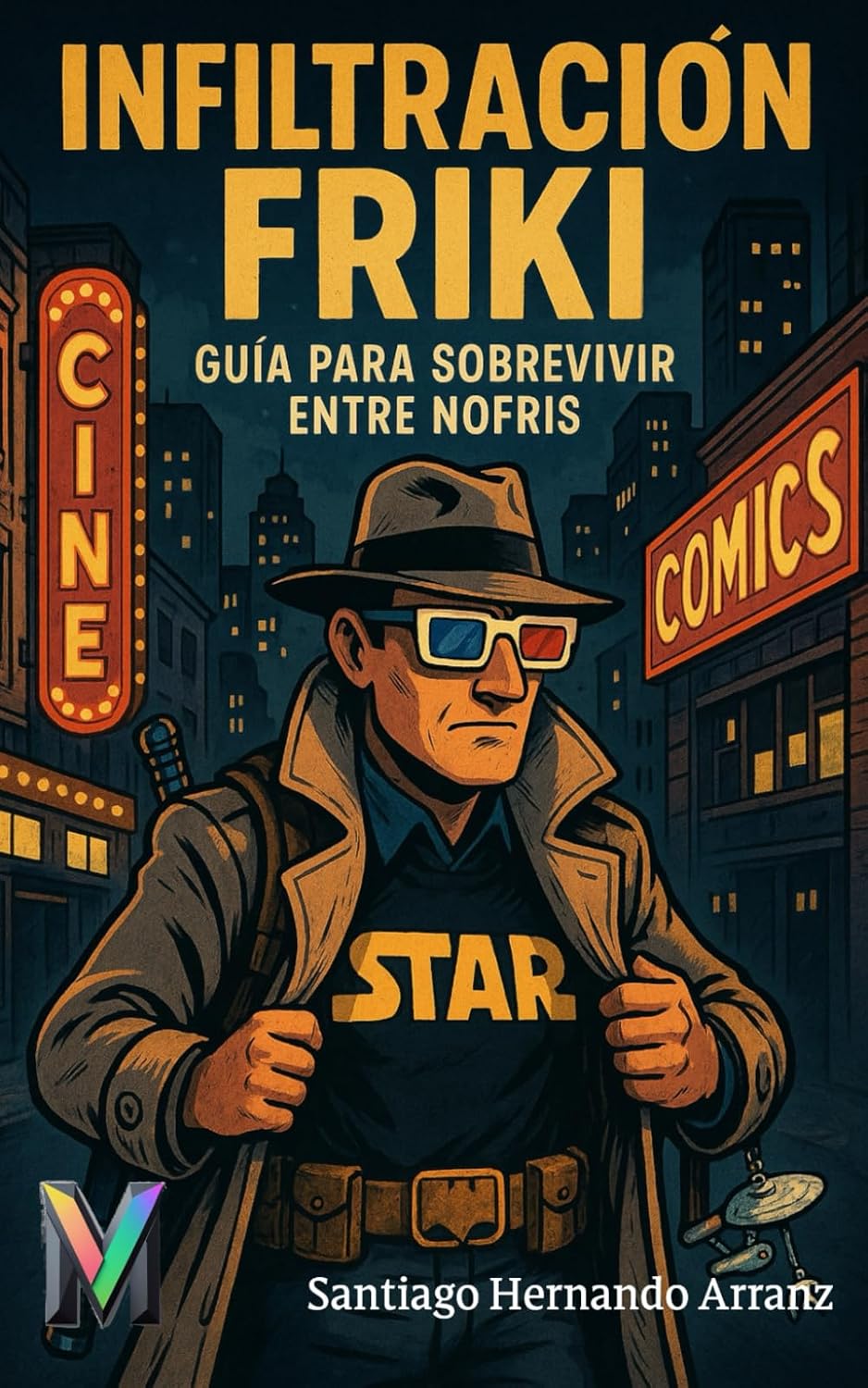 Portada de Guía para sobrevivir entre nofris